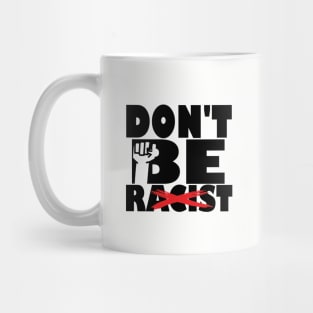 Black Lives Matter stop racism Mug